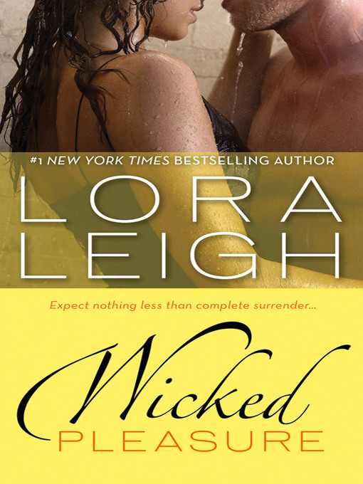 Title details for Wicked Pleasure by Lora Leigh - Wait list